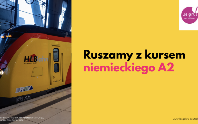 Ruszamy z kursem niemieckiego A2