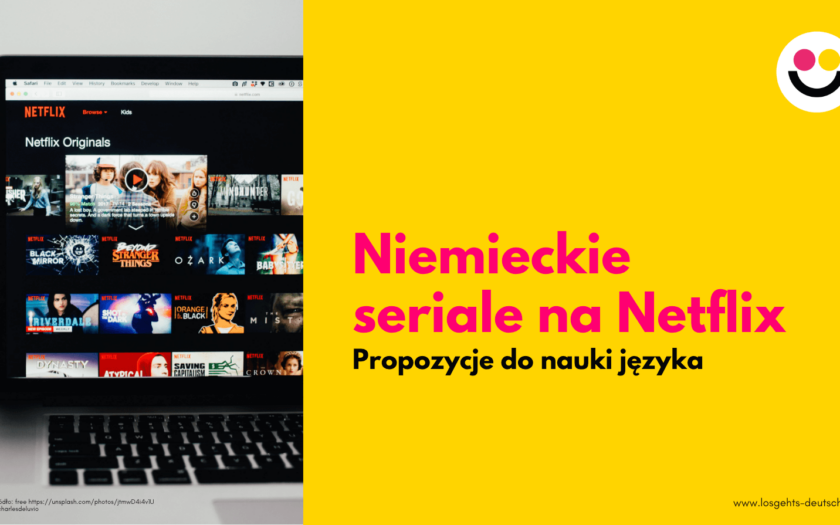 Niemieckie seriale na Netflix Propozycje do nauki języka