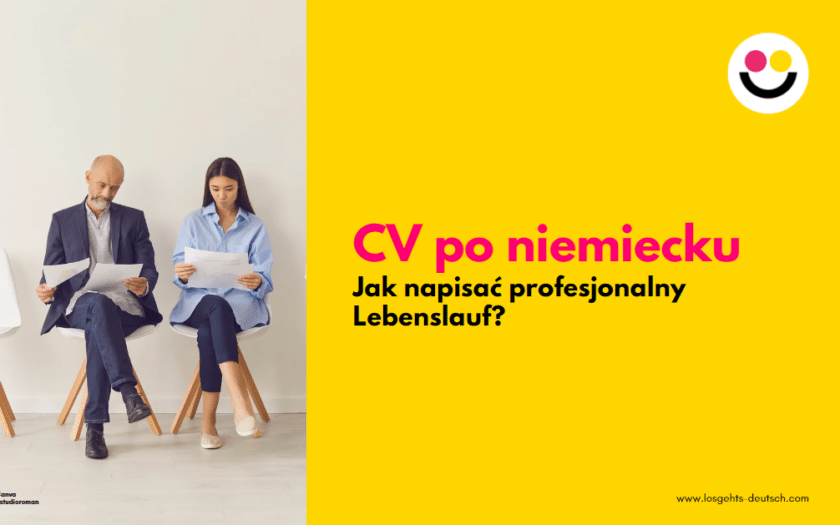 Osoby ubiegające się o pracę w Niemczech, mają CV po niemiecku i list motywacyjny